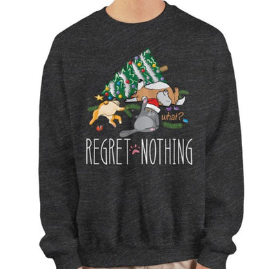 Regret Nothing - Black Heather Sweatshirt